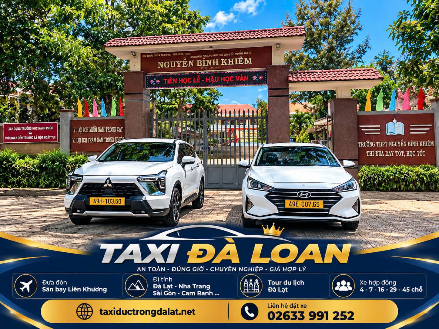 Taxi Đà Loan – Tà Hine – Ninh Loan: Đón Tận Thôn 24/7, Gọi 02633 991 252 Taxi trước Trường Nguyễn Bỉnh Khiêm ở Đà Loan